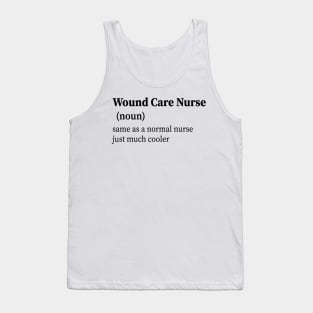 Wound Care Nurse Definition Tank Top